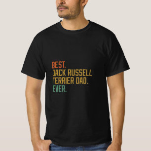 Best Dog Dad Ever Jack Russell Dog Lover T-Shirt