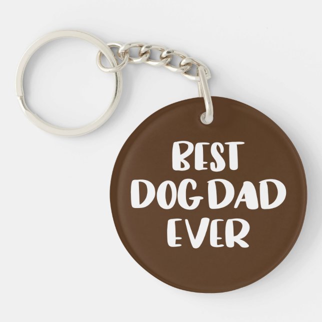 Best Dog Dad Ever Key Ring (Front)
