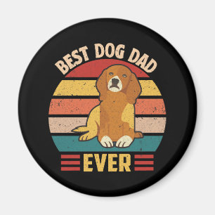 Best Dog Dad Ever Magnet