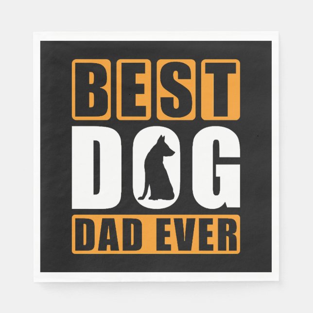 Best Dog Dad Ever Napkin (Front)