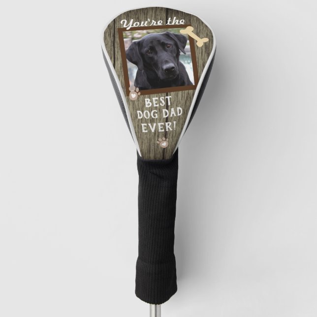 Best Dog Dad Ever One Photo Golf Head Cover (Front)