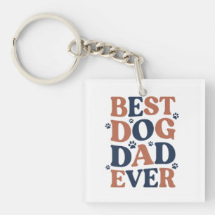 Best Dog Dad Ever Paw Print Typography Gift Key Ring
