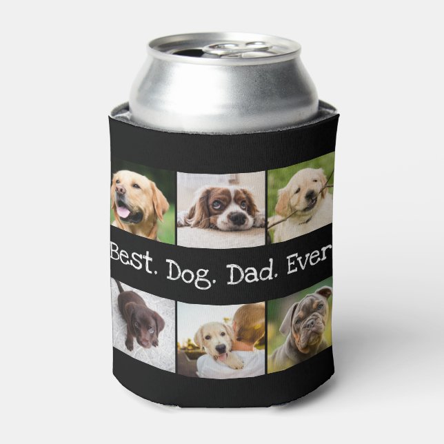 Best Dog Dad Ever Photo Collage in Black and White Can Cooler (Can Front)
