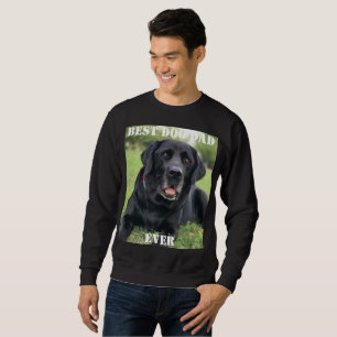 Best Dog Dad Ever Photo Puppy Gifts Fun Pet Sweatshirt