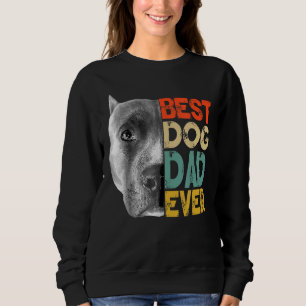 Best Dog Dad Ever Pitbull Father's Day Retro Sweatshirt