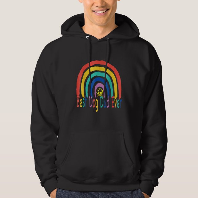 Best Dog Dad Ever Rainbow Daddy Papa Father s Day  Hoodie (Front)