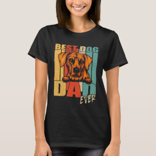Best Dog Dad Ever Rhodesian Ridgeback Vintage Fath T-Shirt