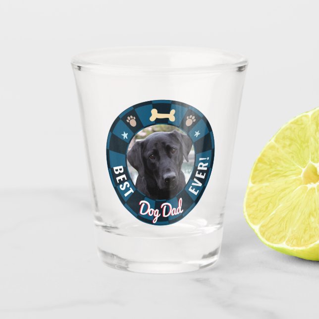 Best Dog Dad Ever Shot Glass (Front)