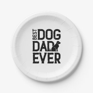 Best Dog Dad Ever T-Shirt Design (3) Paper Plate