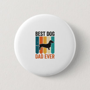 Best Dog Dad Ever Vintage Dachshund Shirt Design_1 6 Cm Round Badge