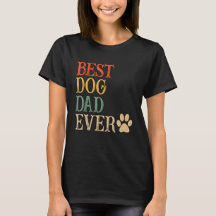 Best Dog Dad Ever Vintage Dog Daddy Retro Doggy T-Shirt
