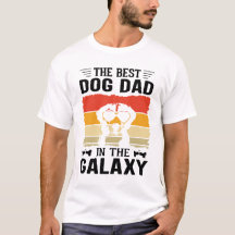 *Best Dog Dad in the Galaxy Digital Art