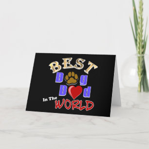 Best Dog Dad in the World Gifts - Father's Day Card