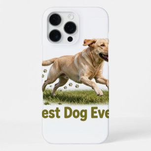 Best Dog Ever iPhone 16 Pro Max Case