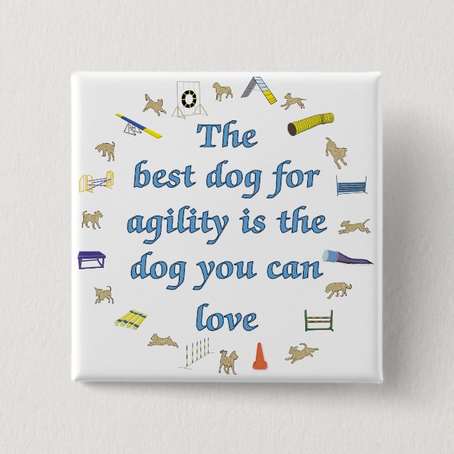 Best Dog For Agility 15 Cm Square Badge (Front)