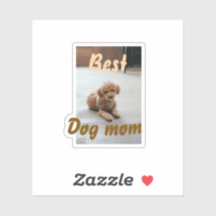 Best dog mom brown puddle pet dog cat mothers day