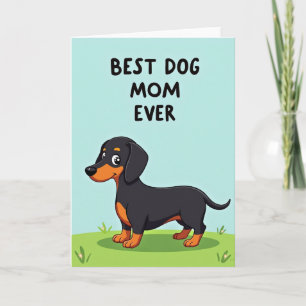 Best Dog Mom Ever Art Card