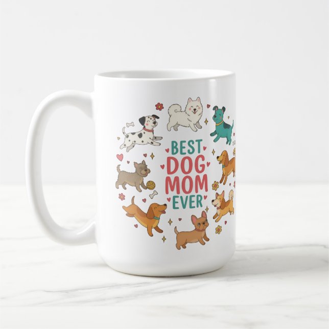 Best Dog Mom Ever Pet Mom Giftful Mug (Left)
