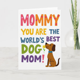 Best Dog Mom Floral Art Card