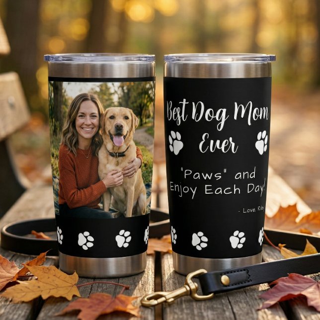 Best Dog Mom Paws Pet Black Photo Coffee Insulated Tumbler (Creator Uploaded)