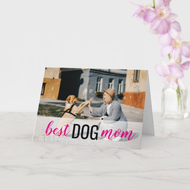 Best Dog Mom Photo Mother's Day Card (Orchid)