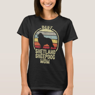 Best Dog Mother Mum Vintage Sheltie Shetland Sheep T-Shirt