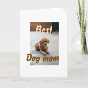 Best dog mum brown puddle pet dog cat mothers day card