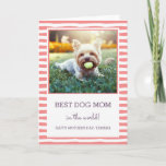 Best Dog Mum | Coral | Photo Mother's Day Card<br><div class="desc">Dog moms are some of the best moms ever! Don't forget to send them some Mother's Day greetings! This modern styled card is the perfect way! Please replace the template image with a photo of your own prior to purchasing.</div>