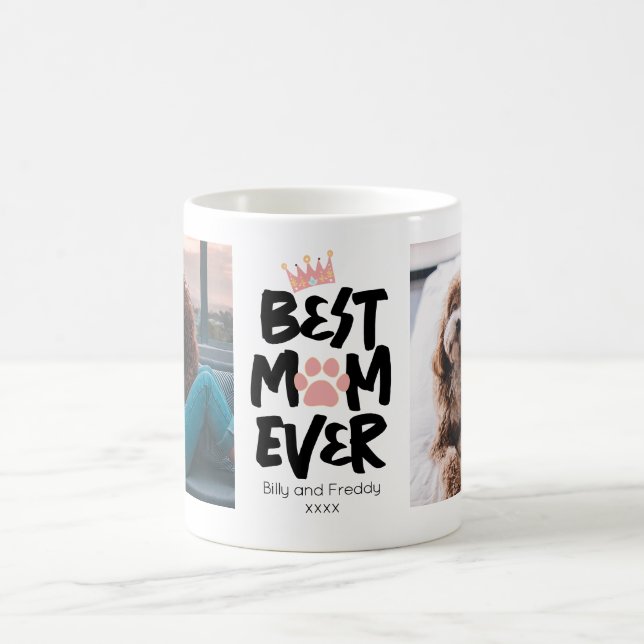 Best Dog Mum Ever 2 Photo Pawprint Coffee Mug (Center)