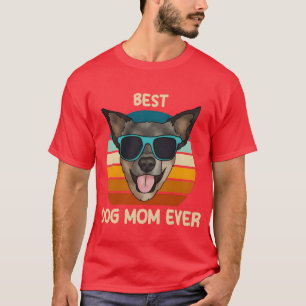 Best Dog Mum Ever Australian Cattle Dog gift girl T-Shirt