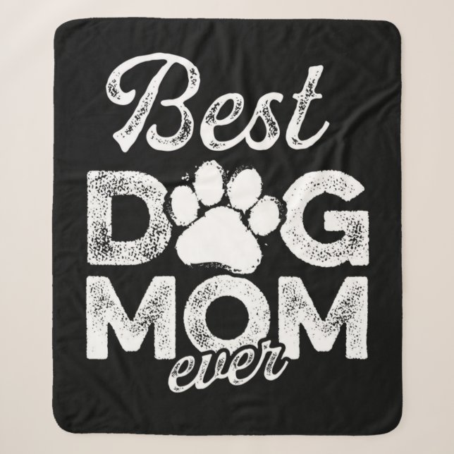 Best Dog Mum Ever Blanket (Front)