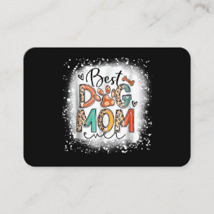 Best Dog Mum Ever Bleached Mother's Day Dog Mummy  Business Card