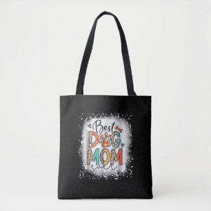 Best Dog Mum Ever Bleached Mother's Day Dog Mummy Tote Bag