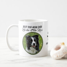 Best Dog Mum Ever Border Collie Mum Mug