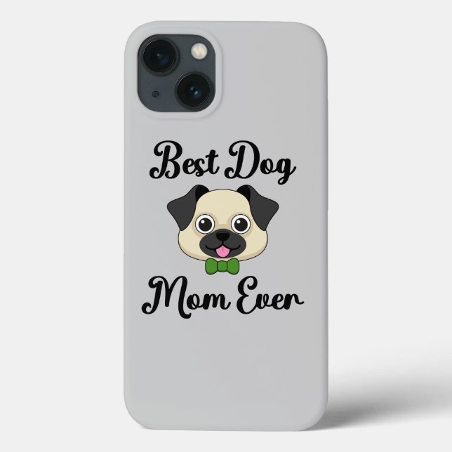 Best Dog Mum Ever Case-Mate iPhone Case (Back)