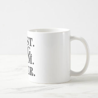 "Best dog mum ever" coffee mug