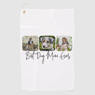 Best Dog Mum Ever - Custom 3-Photo Collage Golf Towel