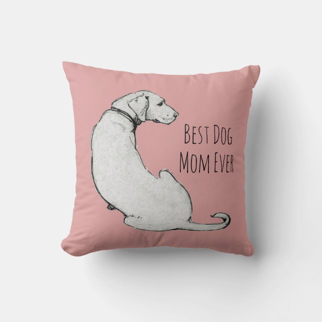Best Dog Mum Ever Dog Art Blush Pink  Cushion (Front)