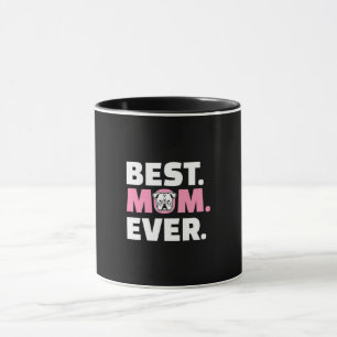 Best Dog Mum Ever English Bulldog Lover Mug