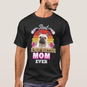 Best Dog Mum Ever French Bulldog Floral Retro Moth T-Shirt