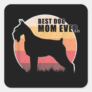 Best Dog Mum Ever Giant Schnauzer Square Sticker