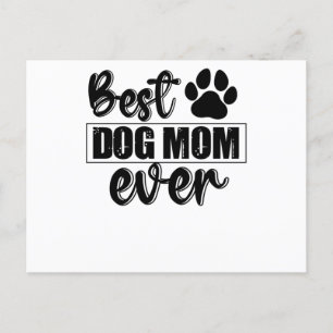Best Dog Mum Ever Invitation Postcard