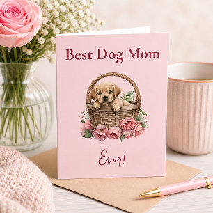Best Dog Mum Ever Labrador Retriever  Card
