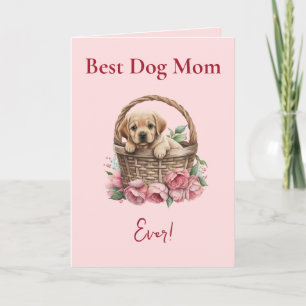 Best Dog Mum Ever Labrador Retriever Card