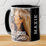 Best Dog Mum Ever Modern Custom Photo and Dog Name Mug<br><div class="desc">This simple and classic design is composed of serif typography and add a custom photo</div>