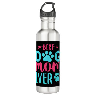 Best Dog Mum Ever Mother 710 Ml Water Bottle