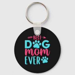 Best Dog Mum Ever Mother Key Ring