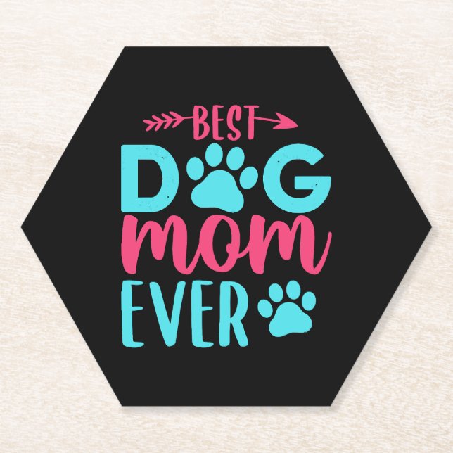 Best Dog Mum Ever Mother Paper Coaster (Front)
