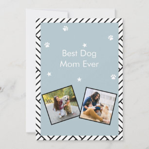 Best Dog Mum ever Mother's day greeting card