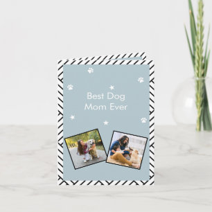 Best Dog Mum ever Mother's day greeting card